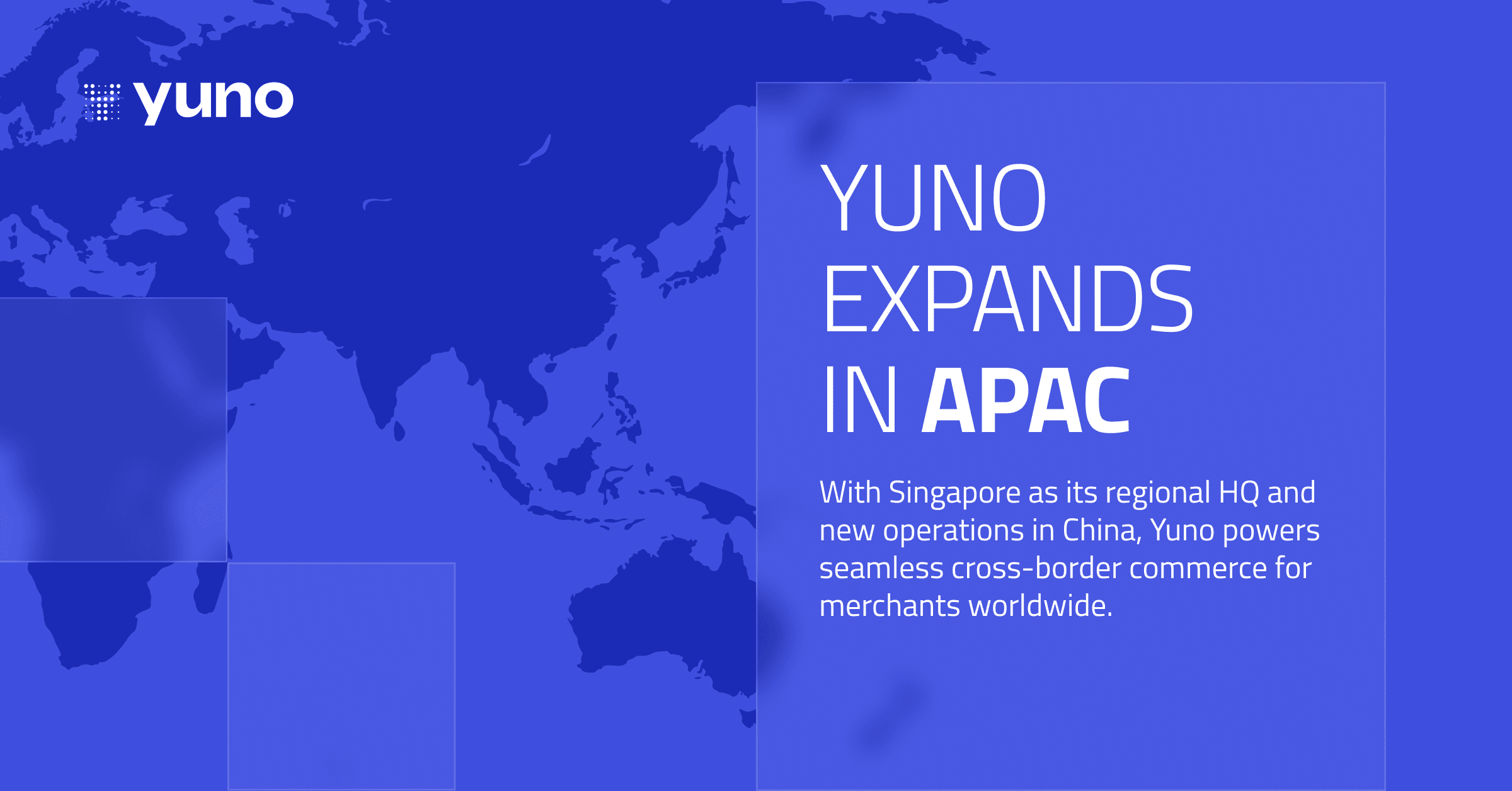 Yuno Expands in APAC